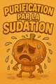 Purification par la Sudation